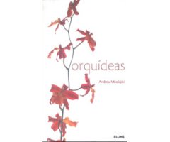 ORQUÍDEAS. ANDREW MIKOLAJSKI