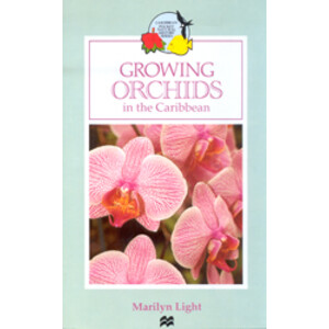 GROWING ORCHIDS IN THE CARIBBEAN