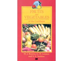 FRUITS AND VEGETABLES OF THE CARIBBEAN