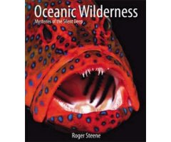 OCEANIC WILDERNESS. MYSTERIES OF THE DEEP