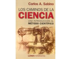 LOS CAMINOS DE LA CIENCIA. UNA INTRODUCCIÓN AL MÉTODO CIENTÍFICO