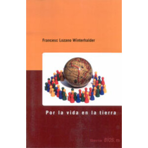 POR LA VIDA EN LA TIERRA