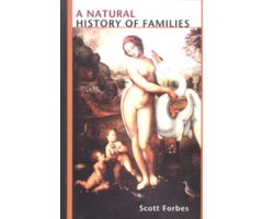 A NATURAL HISTORY OF FAMILIES