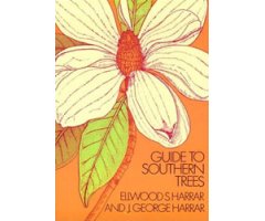 GUIDE TO SOUTHERN TREES

GUIDE TO SOUTHERN TREES