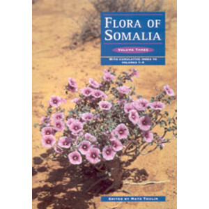 FLORA OF SOMALIA. VOLUME 3. ANGIOSPERMAE (ERICACEAE-ASTERACEAE)