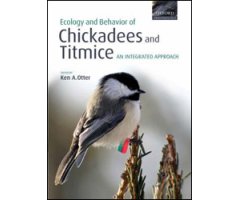 ECOLOGY AND BEHAVIOR OF CHICKADEES AND TITMICE. AN INTEGRATED APPROACH