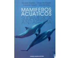 MAMÍFEROS ACUÁTICOS DE SUDAMÉRICA Y ANTÁRTIDA