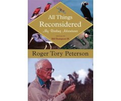 ALL THINGS RECONSIDERED: MY BIRDING ADVENTURES