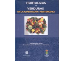HORTALIZAS Y VERDURAS EN LA ALIMENTACIÓN MEDITERRÁNEA 