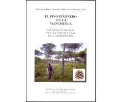 EL PINO PIÑONERO EN LA MANCHUELA. LAS PIÑAS EN AGUASAL Y LA CULTURA DE LA SAL EN LA ALIMENTACIÓN