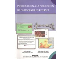 INTRODUCCIÓN A LA PUBLICACIÓN DE CARTOGRAFÍA EN INTERNET 