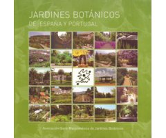 JARDINES BOTÁNICOS DE ESPAÑA Y PORTUGAL