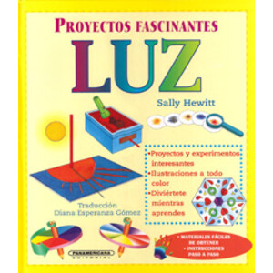 PROYECTOS FASCINANTES. LUZ
