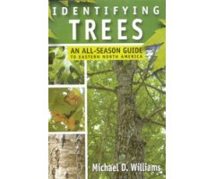 IDENTIFYING TREES AN ALL-SEASON GUIDE TO EASTERN NORTH AMERICA