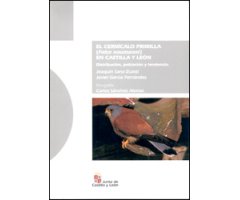 EL CERNÍCALO PRIMILLA (FALCO NAUMANNI) EN CASTILLA Y LEÓN. DISTRIBUCIÓN, POBLACIÓN Y TENDENCIA 