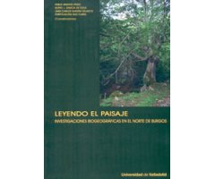 LEYENDO EL PAISAJE. INVESTIGACIONES BIOGEOGRÁFICAS EN EL NORTE DE BURGOS 2