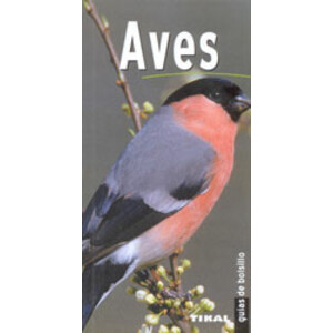 AVES DE ESPAÑA Y EUROPA. GUÍAS DE BOLSILLO.