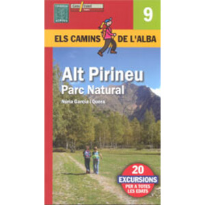 ELS CAMINS DE L'ALBA. PARC ALT PIRINEU Nº 9