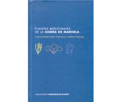 PLANTAS MEDICINALES DE LA SIERRA DE MARIOLA