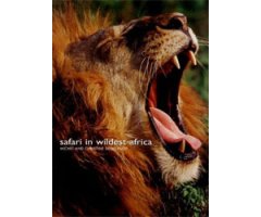SAFARI IN WILDEST AFRICA