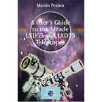 A USER'S GUIDE TO THE MEADE LXD55 AND LXD75 TELESCOPES