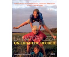 LA NATURALEZA UN LUGAR DE RECREO