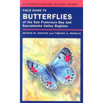 FIELD GUIDE TO BUTTERFLIES OF THE SAN FRANCISCO BAY AND SACRAMENTO VALLEY REGIONS