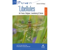 LES LIBELLULES DE FRANCE, BELGIQUE ET LUXEMBOURG & SUISSE  