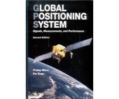 GLOBAL POSITIONING SYSTEM. SIGNALS, MEASUREMENTS, AND PERFORMANCE. 2ND ED.