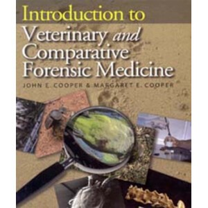 INTRODUCTION TO VETERINARY AND COMPARATIVE FORENSIC MEDICINE
