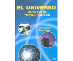 EL UNIVERSO. GUÍA PARA PRINCIPIANTES