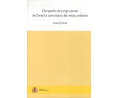COMPENDIO DE JURISPRUDENCIA DE DERECHO COMUNITARIO DEL MEDIO AMBIENTE
