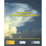 LAS NUBES, LAS MARAVILLOSAS NUBES. CONCURSO NACIONAL DE FOTOGRAFÍA DE NUBES "CAZADORES DE NUBES". EDICIÓN 2004
