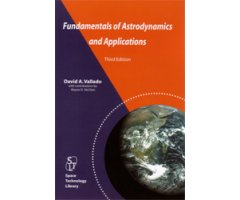 FUNDAMENTALS OF ASTRODYNAMICS AND APPLICATIONS. 3RD ED.