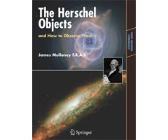 THE HERSCHEL OBJECTS, AND HOW TO OBSERVE THEM