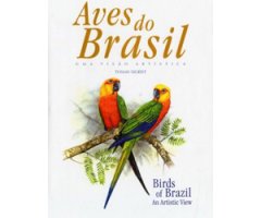 BIRDS OF BRAZIL. AN ARTISTIC VIEW. 2ND ED.