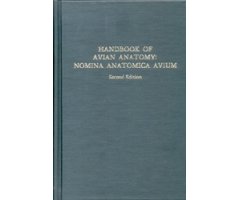 HANDBOOK OF AVIAN ANATOMY: NOMINA ANATOMICA AVIUM. 2ND ED.
