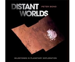 DISTANT WORLDS. MILESTONES IN PLANETARY EXPLORATION