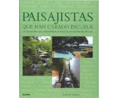 PAISAJISTAS QUE HAN CREADO ESCUELA. LOS DISEÑADORES QUE CONFIGURARON EL ESTILO DE LOS JARDINES DEL SIGLO XX