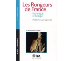 LES RONGEURS DE FRANCE. FAUNISTIQUE ET BIOLOGIE