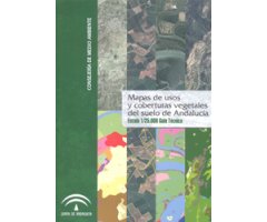 MAPAS DE USOS Y COBERTURAS VEGETALES DEL SUELO DE ANDALUCÍA