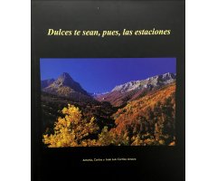 DULCES TE SEAN, PUES, LAS ESTACIONES