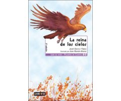 LA REINA DE LOS CIELOS. PÁJAROS DE CUENTO 2
