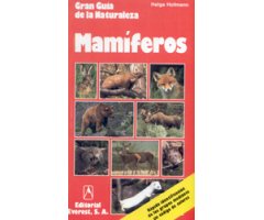 GRAN GUÍA DE LA NATURALEZA. MAMÍFEROS