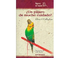 ¿UN PÁJARO DE MUCHO CUIDADO? PÁJAROS DE CUENTO