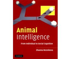 ANIMAL INTELLIGENCE. FROM INDIVIDUAL TO SOCIAL COGNITION