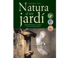 LA NATURA AL TEU JARDÍ