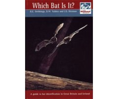 WHICH BAT IS IT? A GUIDE TO BAT IDENTIFICATION IN GREAT BRITAIN AND IRELAND