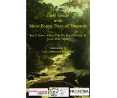 FIELD GUIDE TO THE MOIST FOREST TREES OF TANZANIA