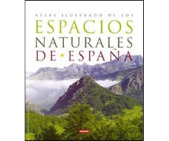ESPACIOS NATURALES DE ESPAÑA. ATLAS ILUSTRADO